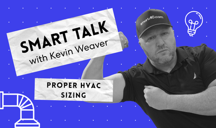 Smart Talk: HVAC System Sizing